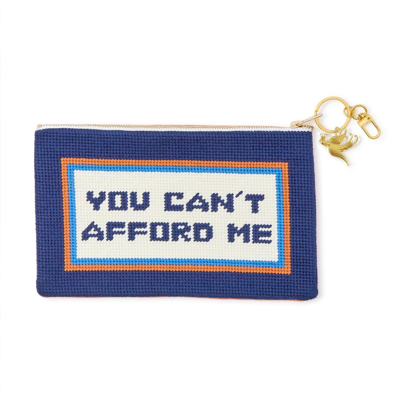 You Can't Afford Me Poutch - Bella Boutique