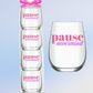 Mahjong Stemless 4 ct Set Wine Glasses "Pause Nevermind"