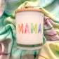 MAMA Candle