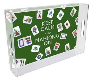 Keep Calm and Mahjong On Lucite Tray