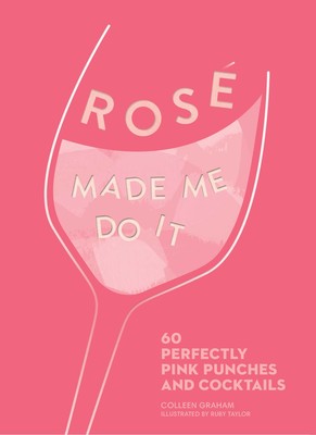 Rose Made Me Do It Book